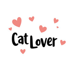 cat lover, pink hearts, whimsical lettering, minimalist, cute, simple, digital art
