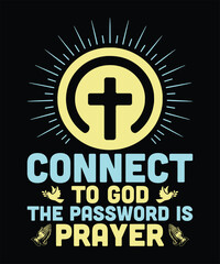 Fototapeta premium Connect to God The Password is Prayer Inspirational Quote with Cross and Radiating Lines