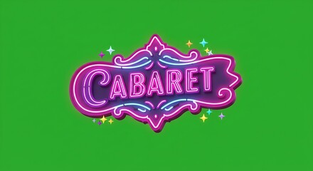 cartoon neon cabaret sign with lights and sparkles, nightlife icon, centered on green screen background
