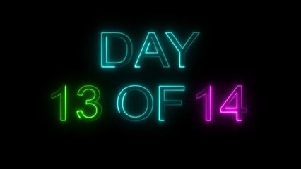 Day 1 of 30 neon text illustration. graphic for workout challenge, fitness countdown, or daily motivation videos. black background 4k illustration.
