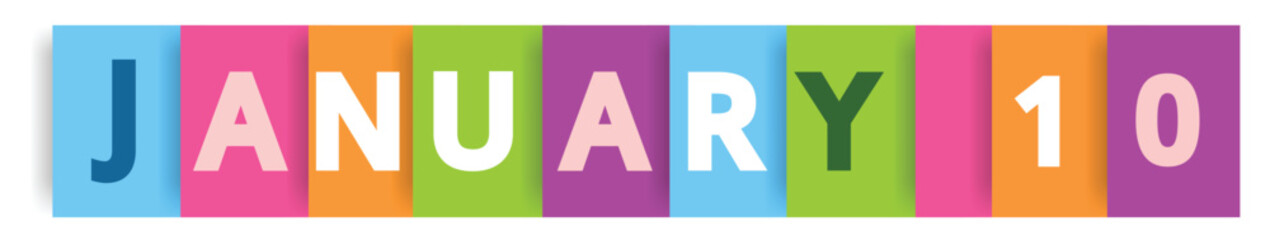 Fototapeta premium January 10 colorful vector typography banner