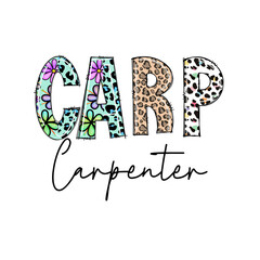 Carp Carpenter Design with Flowers and Leopard Print for Apparel