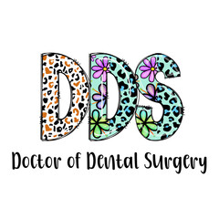 Colorful DDS Doctor of Dental Surgery Design with Leopard Print and Flowers