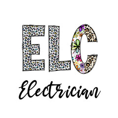 Colorful Leopard Print and Floral Design Electrician ELC