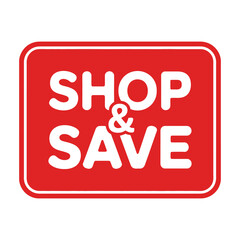 Bold red shop and save sign with rounded corners for retail and promotional materials