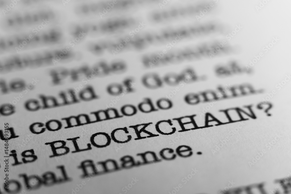 Fototapete blockchain technology. text printed on a page. a piece of paper with a phrase written in retro typew