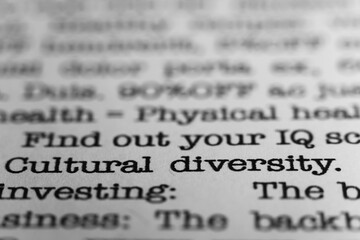 Cultural diversity. Text printed on a page. A piece of paper with a phrase written in retro typewriter font