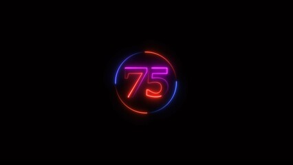 Neon light text number icon, business 75 number background 4k illustration.
