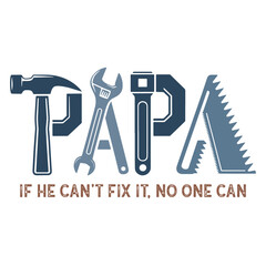 Father’s Day Dad Papa  Design