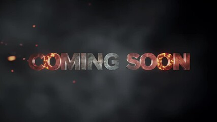 Fiery Coming Soon Announcement Dramatic Text Reveal