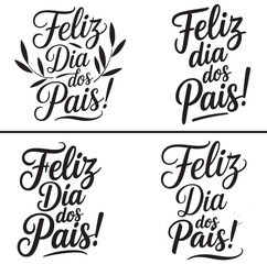 Feliz Dia dos Pais Calligraphy bundle Set Portuguese Father's Day Typography vector and Greeting Design  card Print