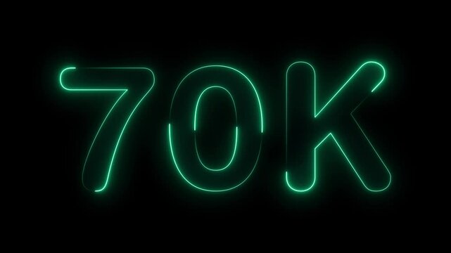 Glowing neon light 70k followers or subscribers celebration text animation on black background, Number 70k Neon Futuristic Effect, Trendy Glow Lighting, 70k