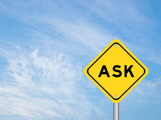 Naklejka premium Yellow transportation sign with word ask on blue color sky background