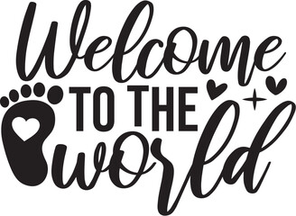 Welcome to the World