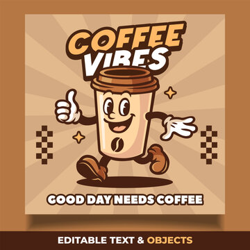 Coffee Cup Retro Mascot Logo for Coffee Shop and Cafe. Coffee Poster Illustration in Vintage Style