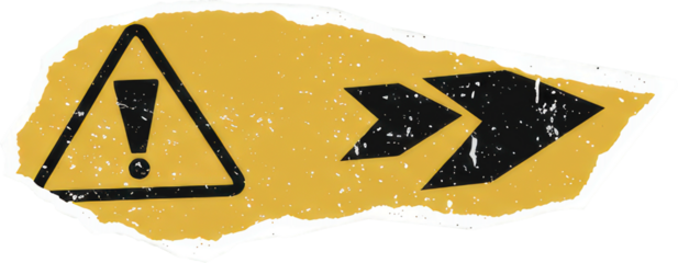 Attention-grabbing warning sign featuring an exclamation mark and directional arrow for safety cues.