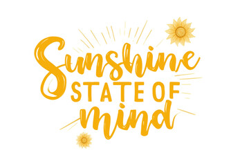 "Sunshine State of Mind" hand-lettered typography with sun illustrations, positive summer vibe