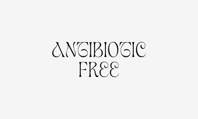Antibiotic Free Vector Label – Serif Typography Badge for Clean, Ethical, and Natural Food Products