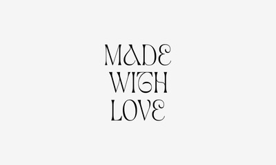 Made With Love Vector Label – Minimal Serif Typography Stamp for Homemade & Heartfelt Product Packaging