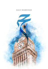 Hajj Mabroor: A Watercolor Hajj Mubarak Card Poster for Celebration of Islamic Pilgrimage