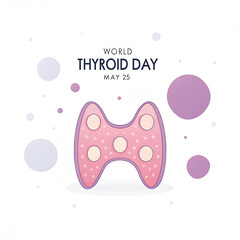 World Thyroid Day