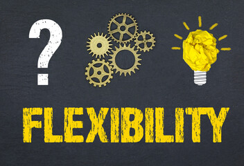 Flexibility	
