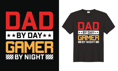 Dad by day gamer by night t shirt vector