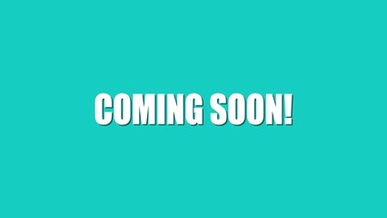 Bright coming soon announcement design with bold text and a vibrant teal background suitable for various marketing purposes.