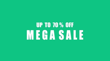 A vibrant green background with white text announcing a mega sale promotion with discounts up to 70 percent off to attract customers.