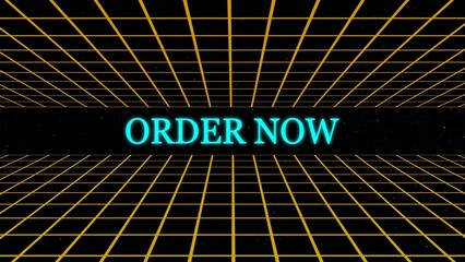 Retro 80s style "order now" neon sign with a grid background and space theme for promotion and sale purposes.