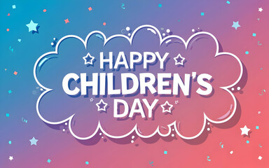 Happy Children's Day with Balloon Border, Stars, and Confetti on Gradient Background