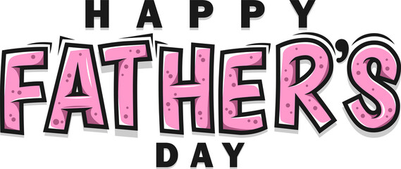 Happy Father's Day Typography, Vector Text Effects, perfect for greeting cards, t-shirts, and creative design projects.