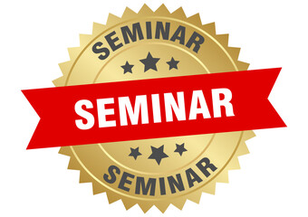 seminar. seminar round red and gold label isolated on transparent background