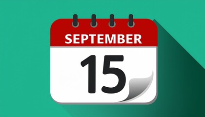 Fototapeta premium Illustration of paper calendar with date 15 September. Day and month for birthday, anniversary or appointment