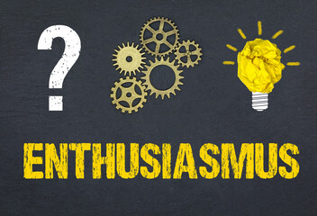 Enthusiasmus	
