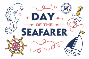 DAY OF THE SEAFARER vector illustration