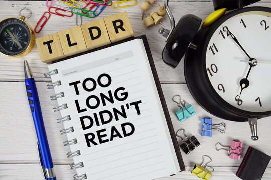 TLDR - Too Long Didn't Read acronym on notepad, Business and Financial concept