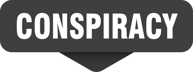 conspiracy sticker. conspiracy sign on transparent background
