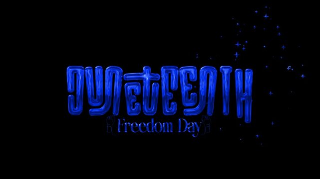 Juneteenth Freedom Day lettering text animation in blue with sparkling effects and transparent background