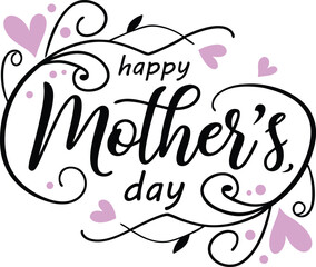 Elegant Happy Mother's Day script with pink hearts and decorative swirls in a black handwritten font. Perfect for cards, gifts, posters, and holiday graphics to honor moms. A sweet and loving design.