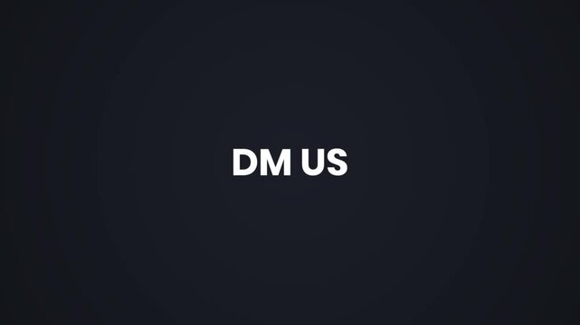 DM Us &ndash; Minimal Direct Message Text Animation