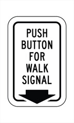 Pedestrian Signal Button Instruction – Activate Crosswalk Signal – High Quality Vectorial Graphic