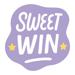 Playful purple sticker with fun hand-drawn phrase sweet win and yellow star decorations on both sides.