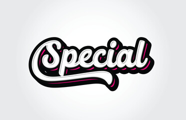 Special Hand Lettering Typography Vector Template