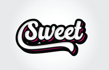 Sweet Hand Lettering Typography Vector Template