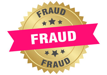 fraud. fraud round pink and gold label isolated on transparent background