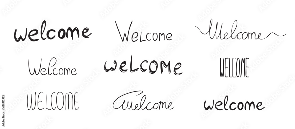 Fototapete lettering welcome. set of handwritten cursive, stretched text for greeting. different creative decor
