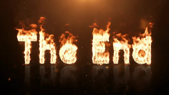 The End Text Burning with Intense Flames