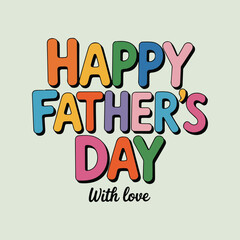 Colorful Happy Father's Day Vector Greeting 4