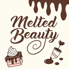 Typography Inspired Melted Beauty Chocolate Design  Stylish Drip Lettering Art

